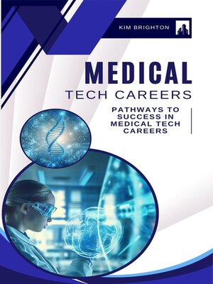 cover image of Medical Tech Careers